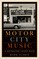 Motor City Music