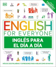 English for Everyone InglÃÂ©s Para El DÃÂ­a a DÃÂ­a (Everyday English Spanish Edition)