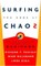 Surfing the Edge of Chaos