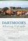 Dartmoor's Alluring Uplands