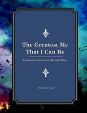The Greatest Me That I Can Be