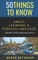 50 Things to Know about Learning a Foreign Language