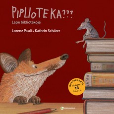 Piplioteka??? Lapė bibliotekoje