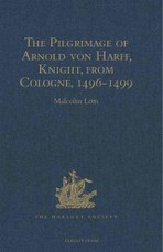 Pilgrimage of Arnold von Harff, Knight, from Cologne