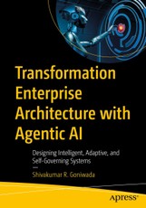 Transformation Enterprise Architecture with Agentic AI