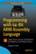 Programming with 64-Bit ARM Assembly Language