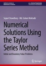 Numerical Solutions Using the Taylor Series Method