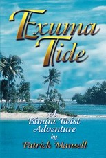 Exuma Tide a Bimini Twist Adventure