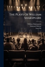 The Plays Of William Shakspeare