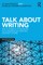 Talk about Writing