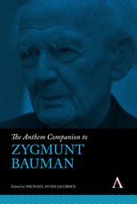 The Anthem Companion to Zygmunt Bauman