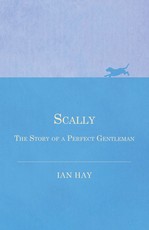 Scally - The Story of a Perfect Gentleman