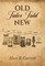 Old Tales Told New