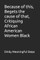 Because of this, Begets the cause of that, Critiquing African American Women Black