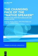 The Changing Face of the "Native Speaker"