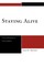 Staying Alive