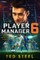Player Manager 6