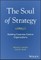 The Soul of Strategy