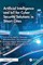 Artificial Intelligence and IoT for Cyber Security Solutions in Smart Cities