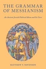 The Grammar of Messianism