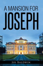 Baldwin, J: Mansion for Joseph