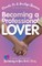 Becoming a Professional Lover