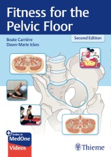 Carriere, B: Fitness for the Pelvic Floor