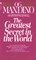 The Greatest Secret in the World