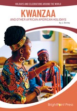 Kwanzaa and Other African American Celebrations
