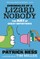 Chronicles of a Lizard Nobody: The Hat of Great Importance