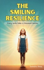 The Smiling Resilience