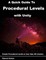 A Quick Guide to Procedural Levels with Unity