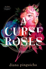 A Curse of Roses