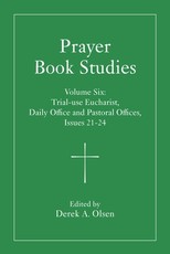Prayer Book Studies Volume Six