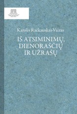 Iš atsiminimų, dienoraščių ir užrašų