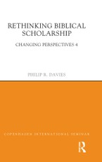 Rethinking Biblical Scholarship