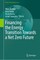 Financing the Energy Transition Towards a Net Zero Future