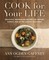 Cook For Your Life