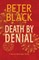 Death by Denial
