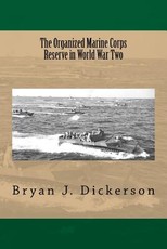 The Organized Marine Corps Reserve in World War Two