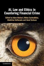 AI, Law and Ethics in Countering Financial Crime