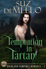 Temptation in Tartan: A Highland Vampires Romance