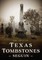 Texas Tombstones