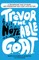 Trevor the Notable G.O.A.T.