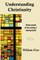 Understanding Christianity