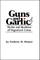 Guns and Garlic