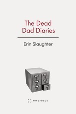 The Dead Dad Diaries