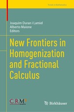New Frontiers in Homogenization and Fractional Calculus