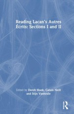 Reading Lacan's Autres Ecrits: Sections I and II