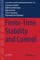Finite-Time Stability and Control